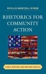 Phyllis Ryder, Phyllis Mentzell Ryder - Rhetorics for Community Action
