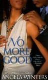 Angela Winters - No More Good