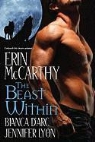 Bianca/ Lyon arc, Bianca D'Arc, Jennifer Lyon, Erin McCarthy, Erin/ D&amp;apos McCarthy, Erin/ D'arc McCarthy - The Beast Within