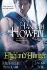 Hannah Howell, Hannah Sinclair Howell, Hannah/ Ivie Howell, Jackie Ivie, Michele Sinclair - Highland Hunger