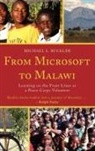 Michael Buckler, Michael L. Buckler, Buckler Michael L. - From Microsoft to Malawi