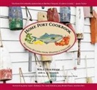 Will Holtham, Holtham Will, Mike Buytas, Susan Tobey White - Home Port Cookbook