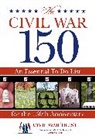 Civil War Trust, Garry E. Adelman, James Campi - Civil War 150