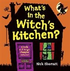 Nick Sharratt - What's in the Witch's Kitchen?