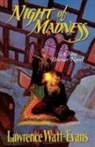 Lawrence Watt-Evans - Night of Madness