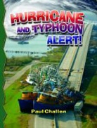 Paul Challen, Paul C. Challen, Paul Challen Challen - Hurricane and Typhoon Alert! (Revised, Ed. 2)
