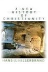 Hans J Hillerbrand, Hans J Hillerbrand, Hans J (Duke University) Hillerbrand, Hans J (Duke University) Hans J Hille Hillerbrand, Hans J Hans J Hillerbrand Hillerbrand, Hans J. Hillerbrand - New History of Christianity