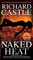 Richard Castle - Naked Heat