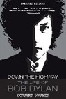 Howard Sounes - Down the Highway