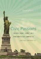 Cecelia Tichi - Civic Passions