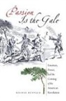 Nicole Eustace - Passion Is the Gale