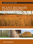 E Hood, Elizabet Hood, Elizabeth Hood, Elizabeth E. Hood, Elizabeth E. Nelson Hood, Elizabeth/ Nelson Hood... - Plant Biomass Conversion