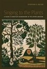 Stephan Beyer, Stephan V Beyer, Stephan V. Beyer - Singing to the Plants