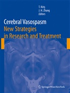 Tala Kiris, Talat Kiris, John H. Zhang - Cerebral Vasospasm