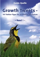 Guido Quelle - Growth Tweets -