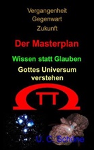 Uwe Schöne - Der Masterplan