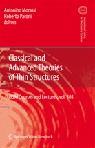 Antoni Morassi, Antonio Morassi, Paroni, Paroni, Roberto Paroni - Classical and Advanced Theories of Thin Structures