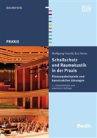 Wolfgang Fasold, Eva Veres - Schallschutz und Raumakustik in der Praxis, m. CD-ROM