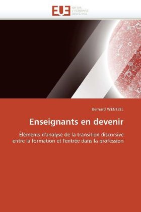 Bernard Wentzel, Wentzel-B - Enseignants en devenir