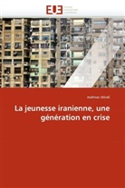 Mahnaz Shirali, Shirali-m - La jeunesse iranienne, une