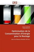Nadjib Badache, COLLECTIF, Djame DJENOURI, Djamel Djenouri - Optimisation de la consommation d