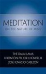 Jose Ignacio Cabezon, Dalai Lama, Khonton Peljor Cabezon Dalai Lama XIV Lhundrub, Khonton Peljor Lhundrub - Meditation on the Nature of Mind