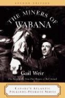 John N. Cardoulis, Gail Weir - The Miners of Wabana