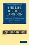 Ellen Langdon, Roger Langdon, Roger Langdon Langdon, Langdon Ellen, Langdon Roger - Life of Roger Langdon