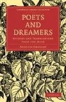 Augusta Gregory - Poets and Dreamers