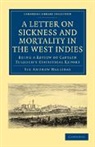 Andrew Halliday, Sir Andrew Halliday - Letter to Right Honourable, Secretary At War, on Sickness Mortality