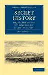 Mary Hassal, Hassal Mary - Secret History