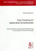 Nadine Berghaus - Eye-Tracking im stationären Einzelhandel