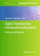 Alexande E Kalyuzhny, Alexander E Kalyuzhny, Alexander E. Kalyuzhny - Signal Transduction Immunohistochemistry