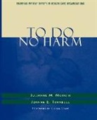 Morath, Jm Morath, Julianne M. Morath, Julianne M. (Minneapolis Minnesota) Morath, Julianne M. (Minneapolis Minnesota) Turnbu Morath, Julianne M. RN Morath... - To Do No Harm