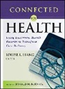 Liang, Ll Liang, Louise L. Liang, Louise L. (EDT)/ Berwick Liang, Louise L. Liang, Liang Louise L. - Connected for Health