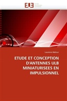 Laurence Babour, Babour-L - Etude et conception d antennes