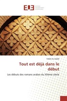 TANIA AL SAADI, Al Saadi-T, Tania Al Saadi - Tout est deja dans le debut