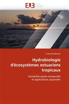 Francois Moreno, Moreno-F - Hydrobiologie d ecosystemes