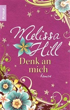 Melissa Hill - Denk an mich