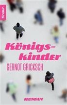 Gernot Gricksch - Königskinder
