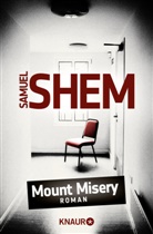 Samuel Shem - Mount Misery