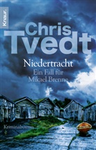 Chris Tvedt - Niedertracht