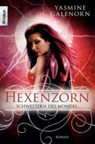 Yasmine Galenorn - Schwestern des Mondes: Hexenzorn