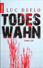 Luc Deflo - Todeswahn