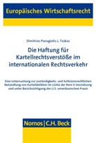 Dimitrios-Panagiotis L. Tzakas - Die Haftung für Kartellrechtsverstöße im internationalen Rechtsverkehr