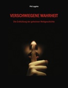 Phil Logphie - Verschwiegene Wahrheit