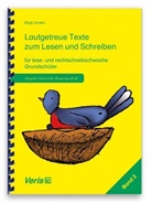 Birgit Jansen - Lautgetreue Texte zum Lesen und Schreiben für lese- und rechtschreibschwache Grundschüler (Lateinische Ausgangsschrift)