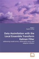 Eugenia Kalnay, Hon Li, Hong Li - Data Assimilation with the Local Ensemble Transform Kalman Filter