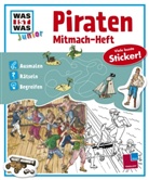 Elisabet Kiefmann, Elisabeth Kiefmann, Tatjan Marti, Tatjana Marti, Max Walther, Gerda Steinbach... - Piraten, Mitmach-Heft