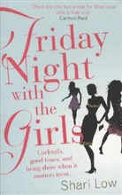 Shari Low - Friday Night With The Girls